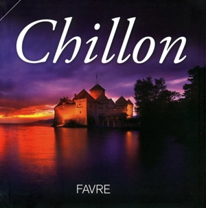 Chillon - Jean-Pierre Pastori