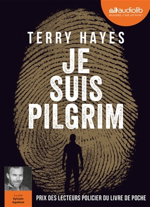 Je suis Pilgrim - Terry Hayes