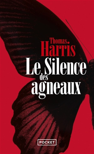 Le silence des agneaux - Thomas Harris