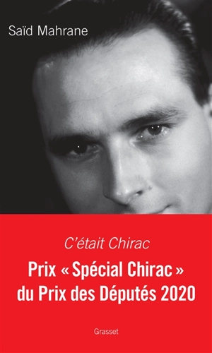 C'était Chirac - Saïd Mahrane