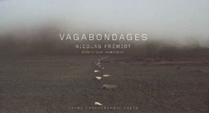 Vagabondages - Nicolas Frémiot