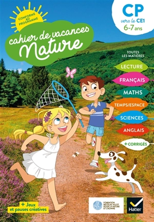 Cahier de vacances nature, CP vers le CE1, 6-7 ans : conforme au programme - Catherine Mohn