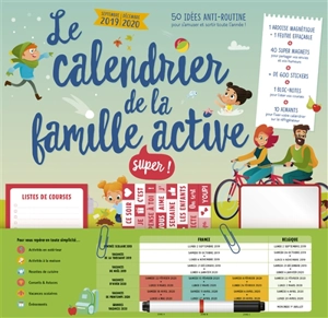 Le calendrier de la famille super active : de septembre 2019 à décembre 2020 - Valérie Videau