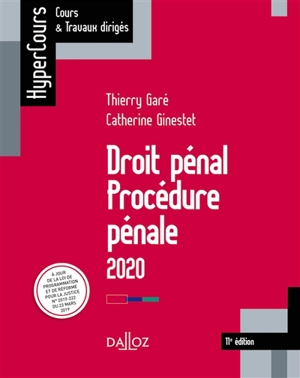 Droit pénal, procédure pénale : 2020 - Thierry Garé