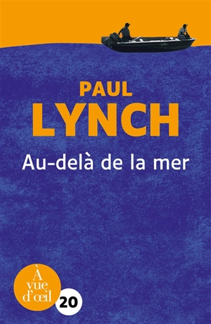 Au-delà de la mer - Paul Lynch