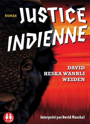 Justice indienne - David Heska Wanbli Weiden