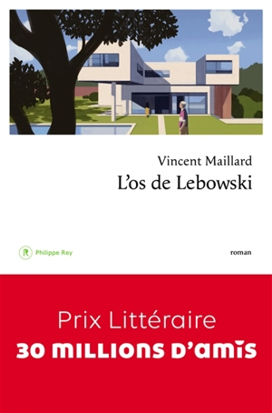 L'os de Lebowski - Vincent Maillard