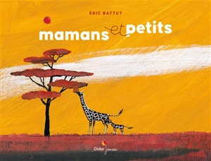 Mamans et petits - Eric Battut