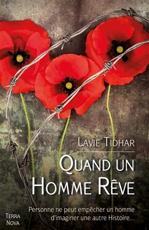 Quand un homme rêve - Lavie Tidhar