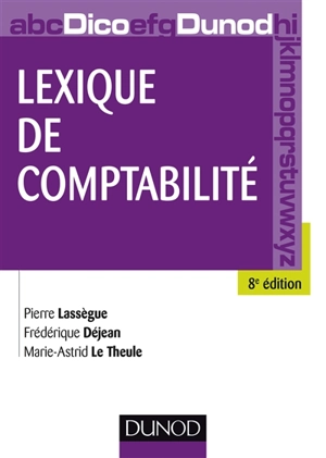 Lexique de comptabilité - Pierre Lassègue