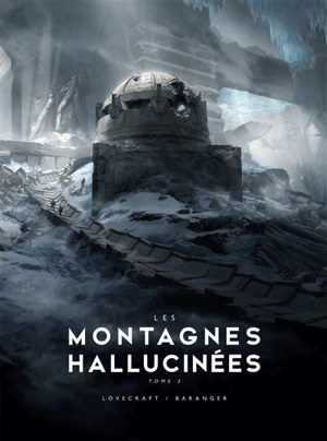 Les montagnes hallucinées. Vol. 2 - Howard Phillips Lovecraft