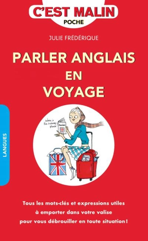 Parler anglais en voyage - Julie Frédérique