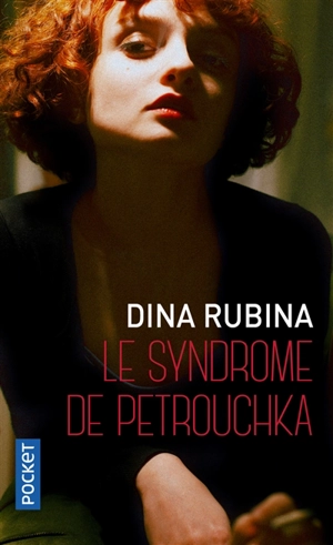 Le syndrome de Petrouchka - Dina Rubina