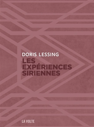 Canopus dans Argo : archives. Les expériences siriennes - Doris Lessing