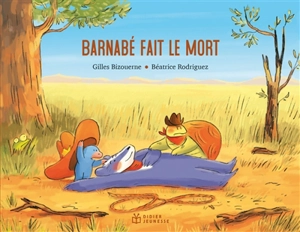 Barnabé fait le mort - Gilles Bizouerne