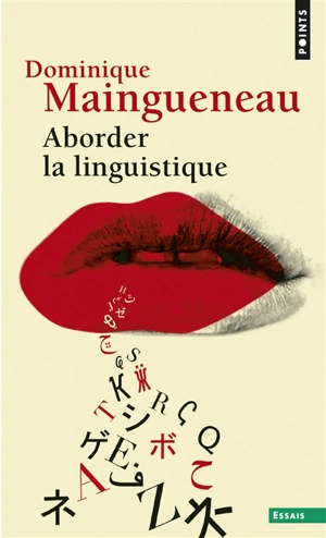 Aborder la linguistique - Dominique Maingueneau