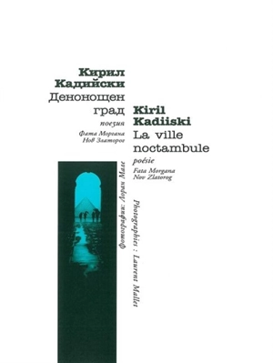 La ville noctambule - Kiril Kadiiski