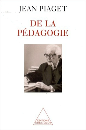 Sur l'éducation - Jean Piaget