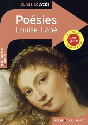 Poésies : nouveaux programmes - Louise Labé