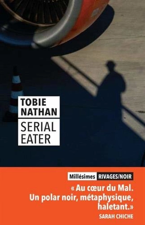 Serial eater - Tobie Nathan