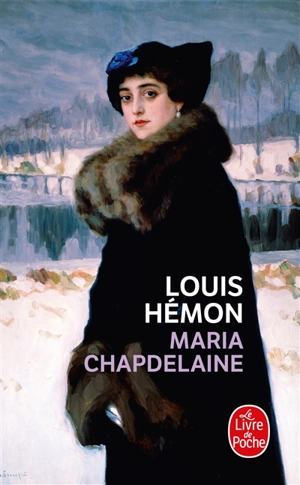Maria Chapdelaine : récit du Canada français - Louis Hémon