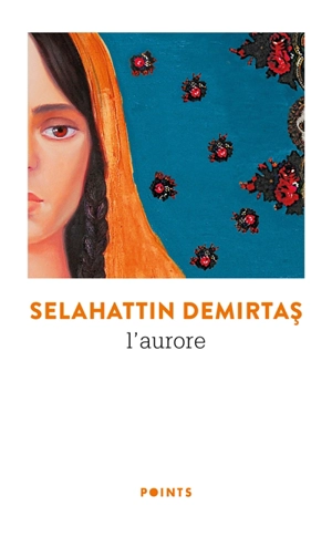 L'aurore - Selahattin Demirtas