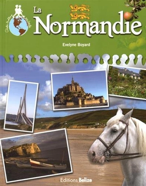 La Normandie - Evelyne Boyard