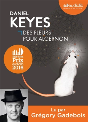 Des fleurs pour Algernon - Daniel Keyes