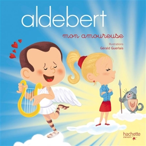 Mon amoureuse - Aldebert