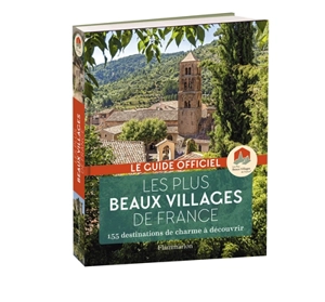 Les plus beaux villages de France : guide officiel de l'association Les plus beaux villages de France - Les Plus beaux villages de France (Collonges-la-Rouge, Corrèze)