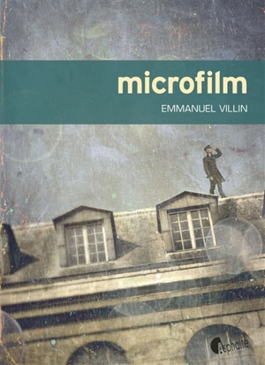Microfilm - Emmanuel Villin