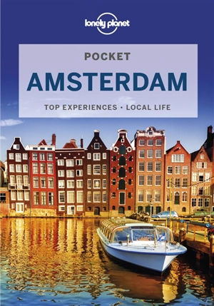 Pocket Amsterdam : top experiences, local life - Catherine Le Nevez