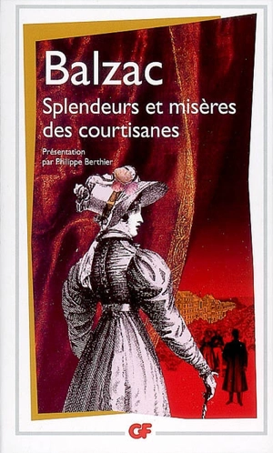 Splendeurs et misères des courtisanes - Honoré de Balzac