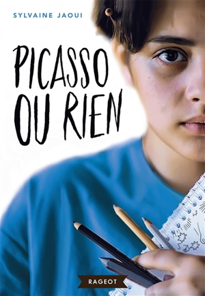 Picasso ou rien - Sylvaine Jaoui