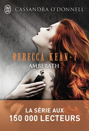 Rebecca Kean. Vol. 7. Amberath - Cassandra O'Donnell