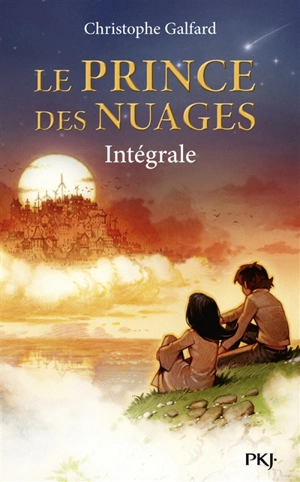 Le prince des nuages : intégrale - Christophe Galfard