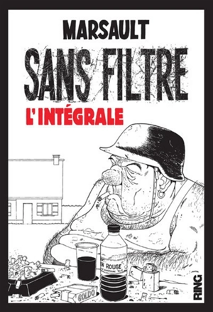 Sans filtre : l'intégrale - Marsault