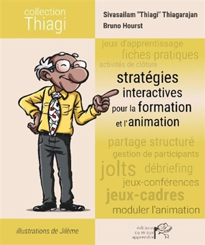 Stratégies interactives pour la formation et l'animation - Sivasailam Thiagarajan