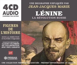Lénine : la révolution russe - Jean-Jacques Marie