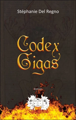 Codex Gigas - Stéphanie Del Regno