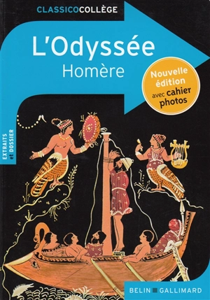 L'Odyssée : extraits & dossier - Homère