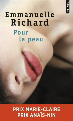 Pour la peau - Emmanuelle Richard