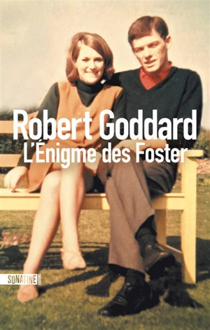 L'énigme des Foster - Robert Goddard