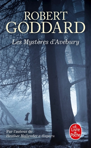 Les mystères d'Avebury - Robert Goddard