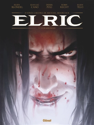 Elric. Vol. 2. Stormbringer - Julien Blondel