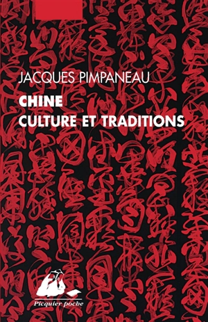 Chine : culture et traditions - Jacques Pimpaneau