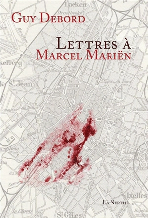 Lettres à Marcel Mariën - Guy Debord