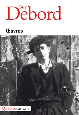 Oeuvres - Guy Debord