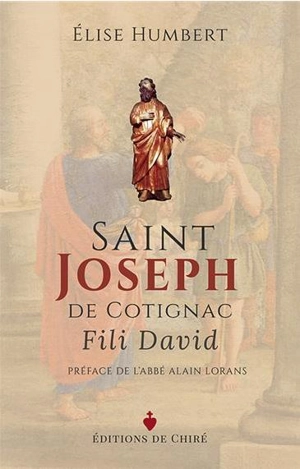 Saint Joseph de Cotignac, Fili David - Elise Humbert