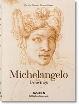 Michelangelo : 1475-1564 : the graphic work - Thomas Pöpper